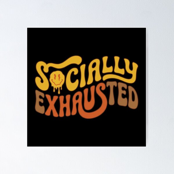 Item preview, Socially Exhausted Retro Groovy Typography Funny Introvert Aesthetic designed and sold by WorldShop17.