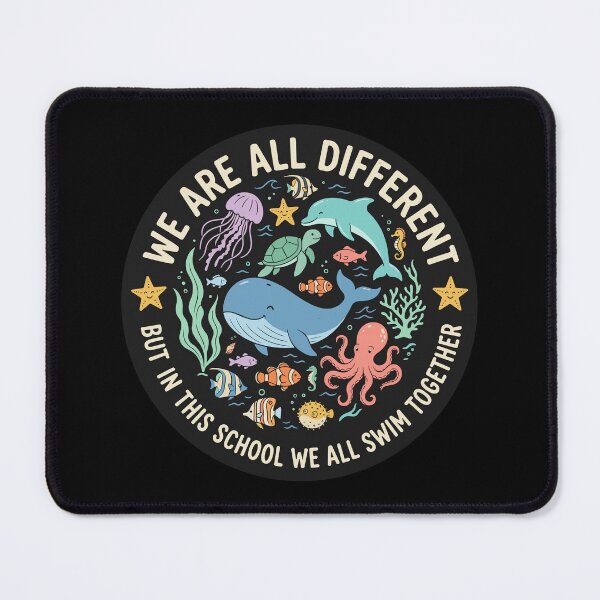 Item preview, We Are All Different But In This School We All Swim Together Funny Ocean Animal designed and sold by TavellynArt.
