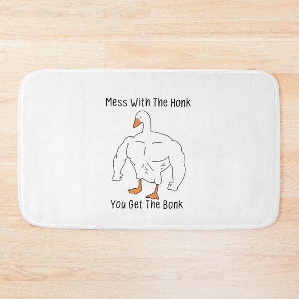 Item preview, Mess With The Honk You Get The Bonk designed and sold by calavonaOOP.