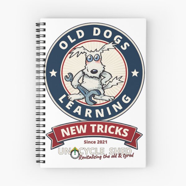 Item preview, Old Dogs Learning New Tricks designed and sold by UnicycleShed.