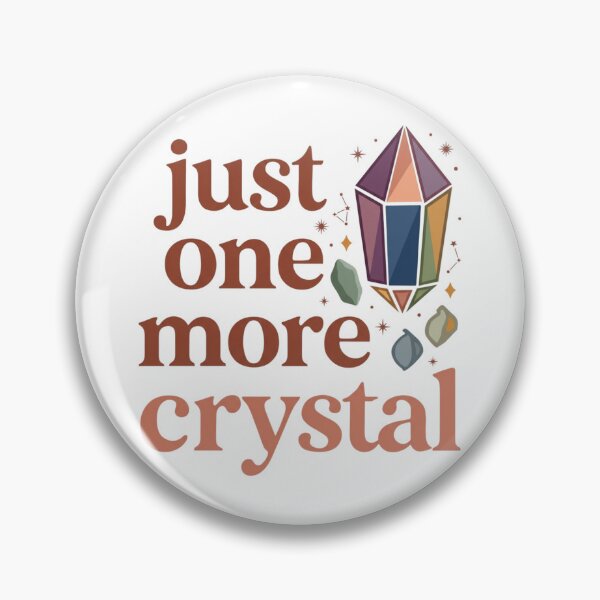Item preview, Just One More Crystal Gift Idea For Quartz Collectors designed and sold by Glitch-Cult.