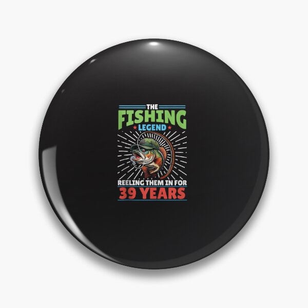 Item preview, Fishing Legend Reeling Them In for 39 Years Funny Fisherman 39th Birthday Gift designed and sold by kiralynstration.