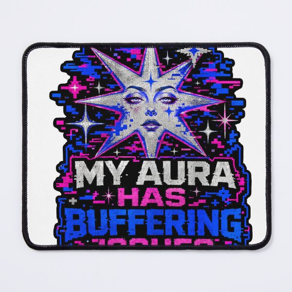Item preview, My Aura Has Buffering Issues Glitch Glam Star designed and sold by Peak Pop Studio..
