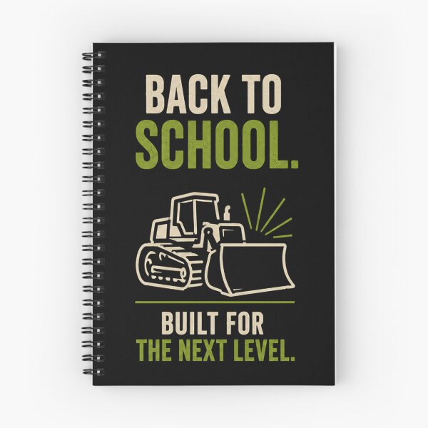 Item preview, Back To School Built For The Next Level – Funny Heavy Equipment Operator Back to School Design designed and sold by RusticMeadow.