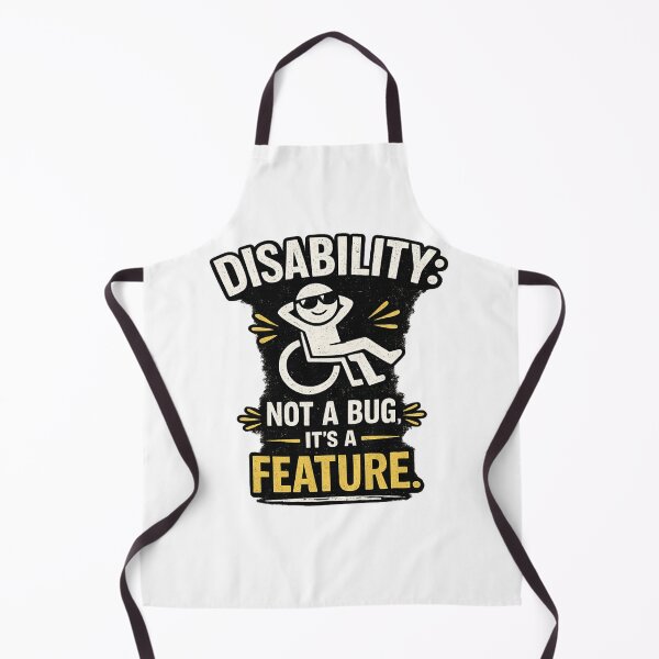 Item preview, Disability Not A Bug It's A Feature Cool Wheelchair Disability Pride Humor Gift designed and sold by SHREE ART STUDIO.