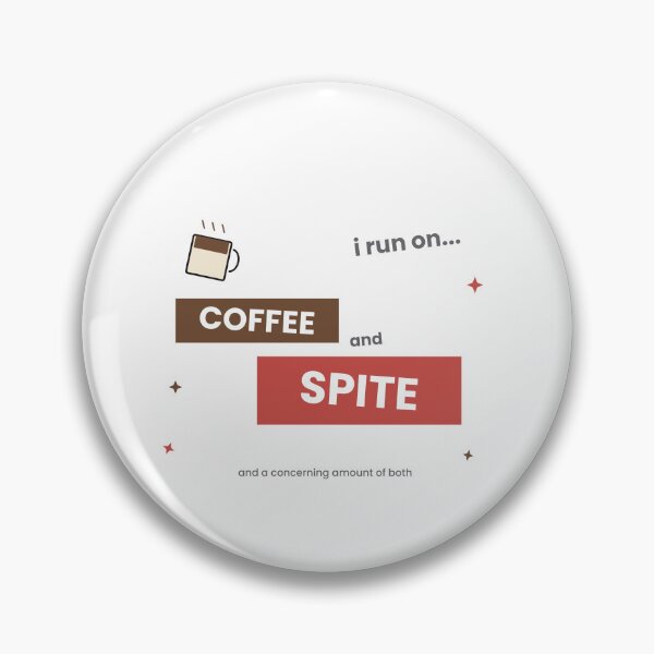 Item preview,  I Run On Coffee And Spite Sticker designed and sold by QuirkyCartel.