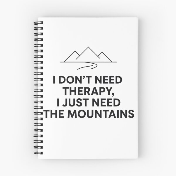Item preview, I Don't Need Therapy, I Just Need the Mountains – Minimalist Mountain Nature Design designed and sold by GabeMountainArt.