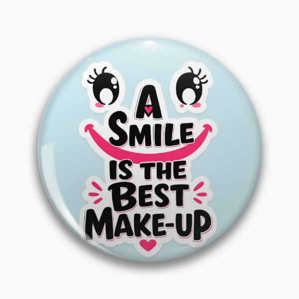 Item preview, A Smile Is The Best Makeup designed and sold by AuudiVasustudio.
