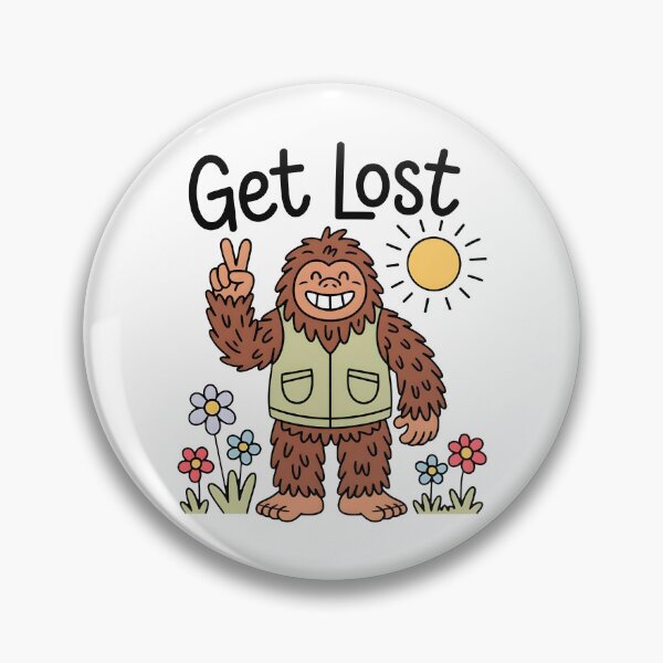 Item preview, Get Lost Bigfoot designed and sold by kar buncles.