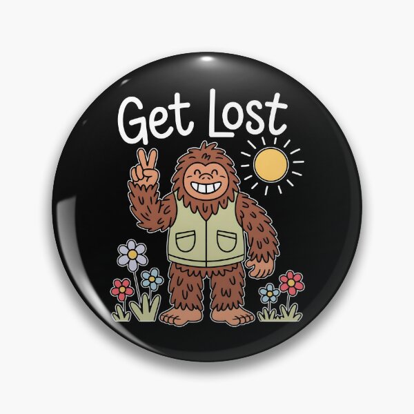 Item preview, Get Lost Bigfoot designed and sold by kar buncles.