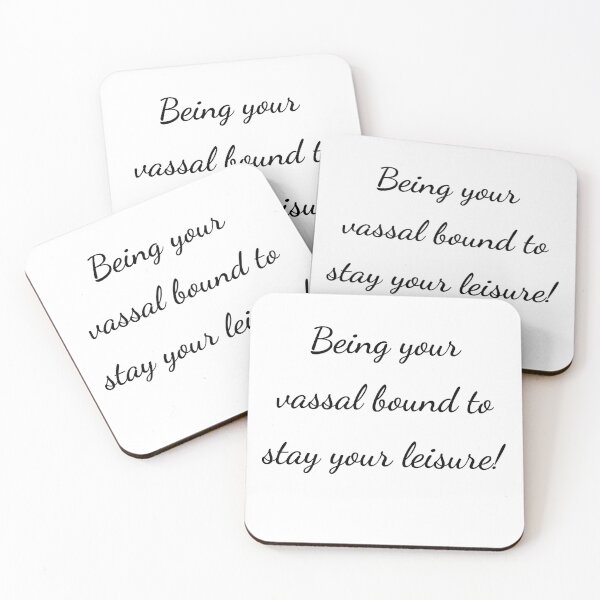 Item preview, “Being your vassal bound to stay your leisure!” - handwriting black designed and sold by ariksworld.