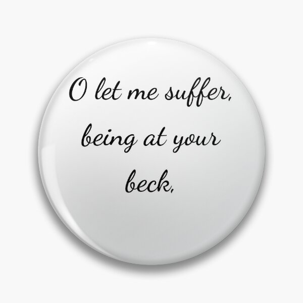 Item preview, “O let me suffer, being at your beck,” - handwriting black designed and sold by ariksworld.