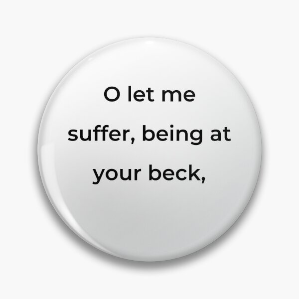 Item preview, “O let me suffer, being at your beck,” - print black designed and sold by ariksworld.