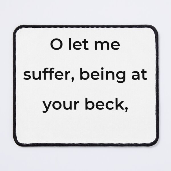 Item preview, “O let me suffer, being at your beck,” - print black designed and sold by ariksworld.