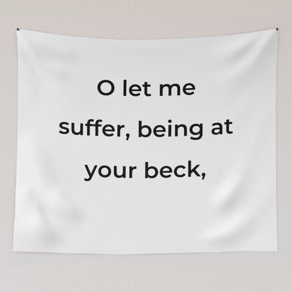 Item preview, “O let me suffer, being at your beck,” - print black designed and sold by ariksworld.