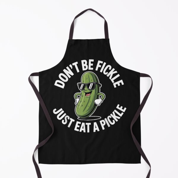 Item preview, Don't Be Fickle Just Eat Pickle Dill Cucumber Funny Pickles designed and sold by MOHAMED FRASER.