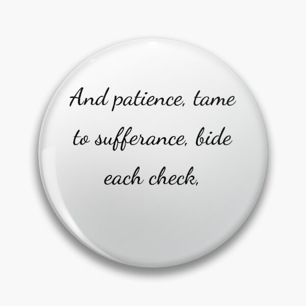 Item preview, “And patience, tame to sufferance, bide each check,” - handwriting black designed and sold by ariksworld.