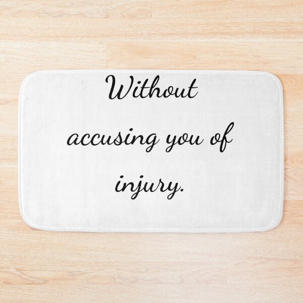 Item preview, “Without accusing you of injury.” - handwriting black designed and sold by ariksworld.