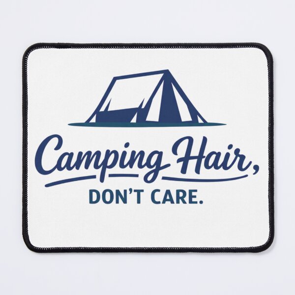 Item preview, Camping Hair Don’t Care – Funny Minimalist Camping Design designed and sold by GabeMountainArt.