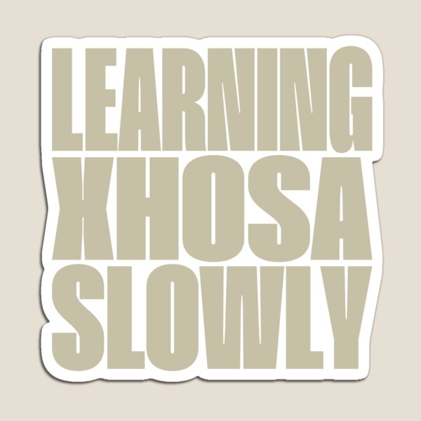 Item preview, Learning Xhosa Slowly designed and sold by MOCOPOCO.