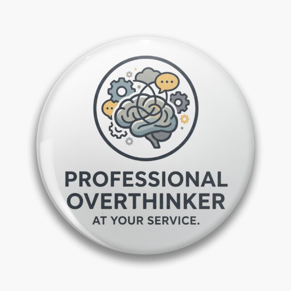 Item preview, Professional Overthinker At Your Service designed and sold by Niutown.