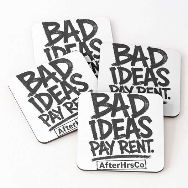 Item preview, BAD IDEAS PAY RENT. Late Night Creator Streetwear Design designed and sold by AfterHrsCo.