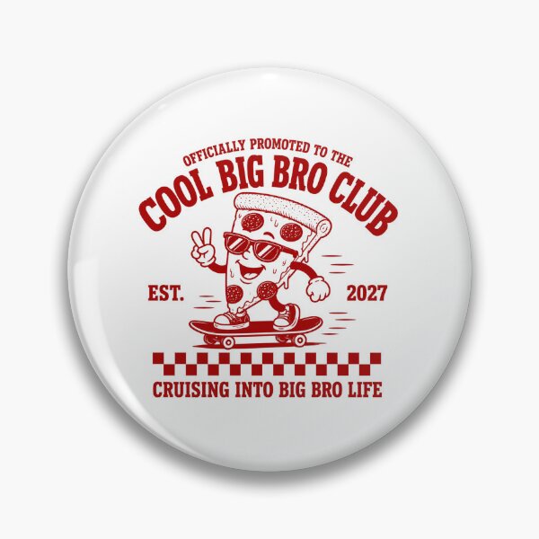 Item preview, Promoted to Big Brother, Cool Big Bro Club, Pizza Big Brother Reveal, Retro Big Brother, Sibling Pregnancy Announcement designed and sold by RafaelScherer.