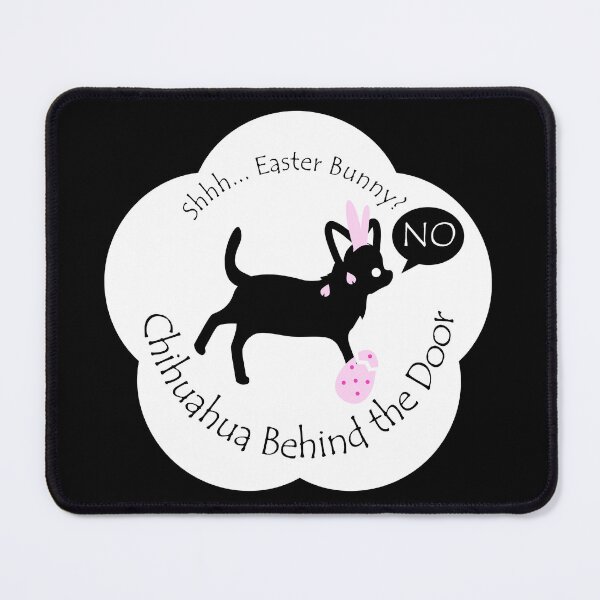 Item preview, Funny Chihuahua Easter Bunny Behind the Door White Base designed and sold by Na7nasColorShop.