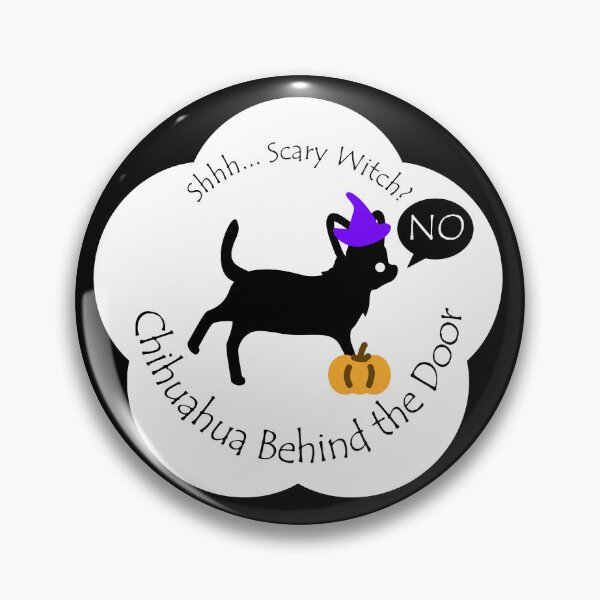 Item preview, Funny Chihuahua Scary Witch Behind the Door White Base designed and sold by Na7nasColorShop.