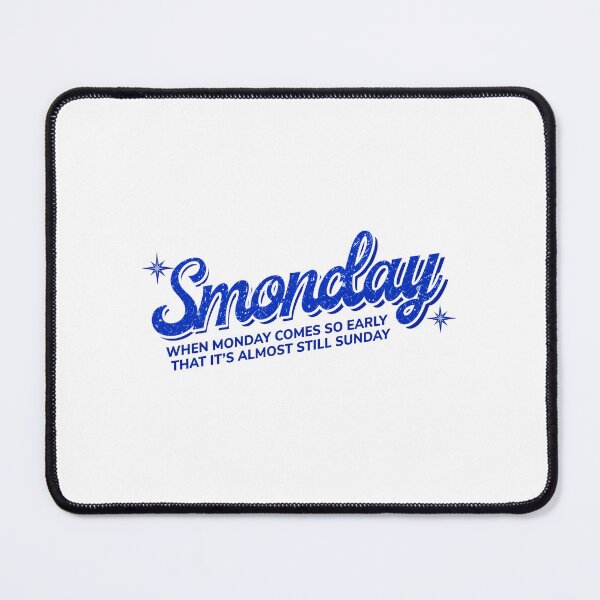 Item preview, Smonday, For Early Monday Morning designed and sold by RafaelScherer.