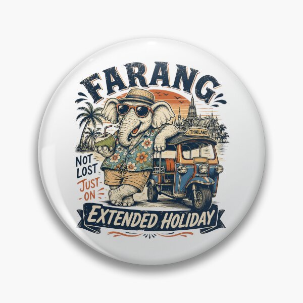 Item preview, Farang Not Lost Just On Extended Holiday Elephant designed and sold by Yellowriversss.