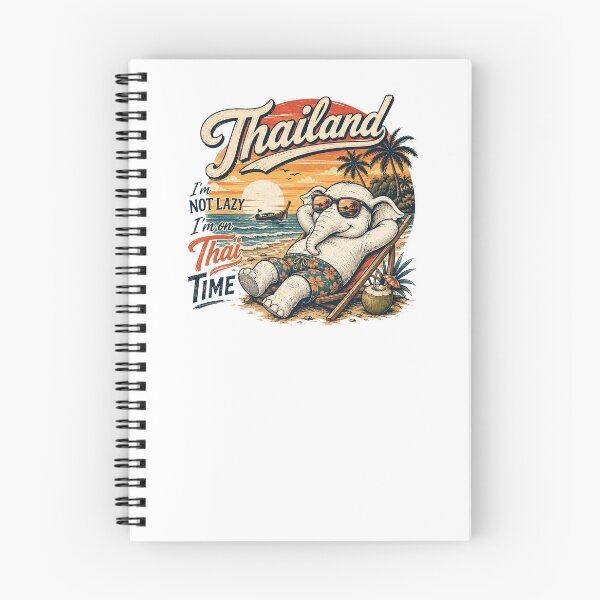 Item preview, Thailand Not Lazy I'm On Thai Time Elephant designed and sold by Yellowriversss.