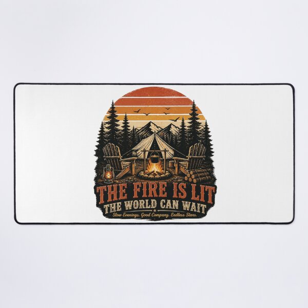 Item preview, The Fire Is Lit The World Can Wait Vintage Camping designed and sold by Cavalier-org.