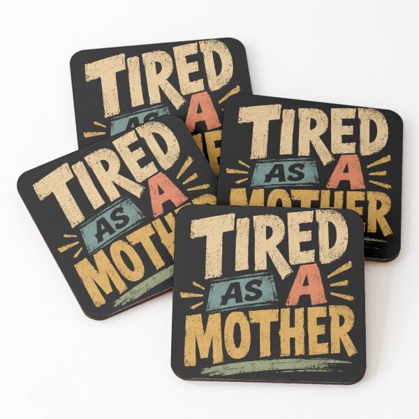 Item preview, Tired As A Mother Funny Mom Life Motherhood designed and sold by JonesFlora2025.