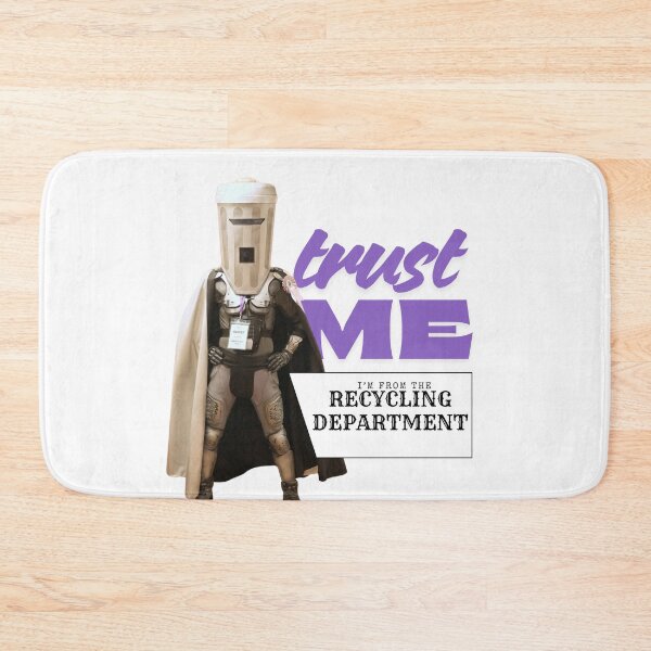 Item preview, Trust Me, I'm from the Recycling Department – Funny Satirical Meme Binface designed and sold by Palette & Hue.
