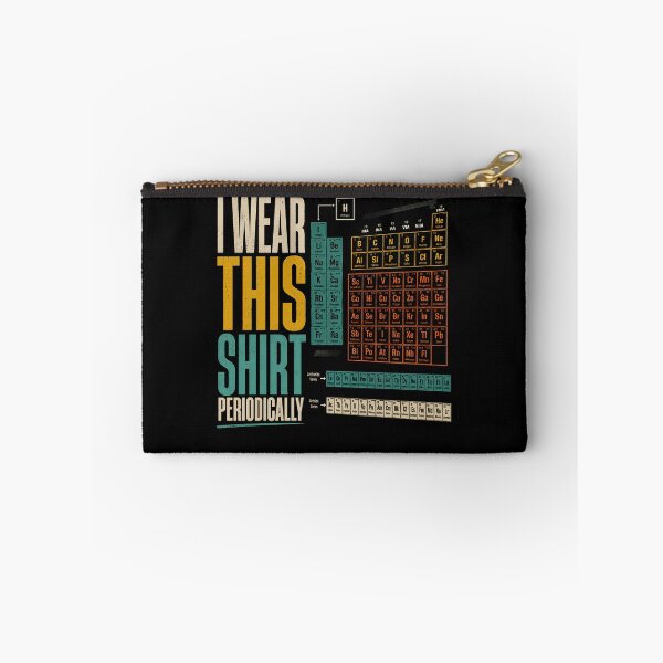 Item preview, I Wear This Periodically Chemistry Scientist Periodic Table Pun designed and sold by JonesFlora2025.