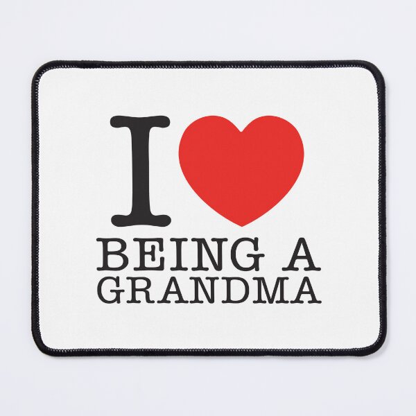 Item preview, I Love Being A Grandma designed and sold by shitpostee.
