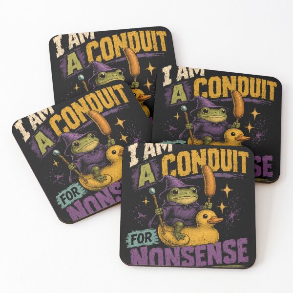 Item preview, I Am A Conduit For Nonsense Humorous Whimsical Funny designed and sold by JonesFlora2025.
