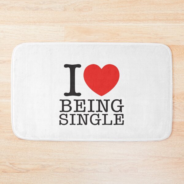 Item preview, I Love Being Single designed and sold by shitpostee.