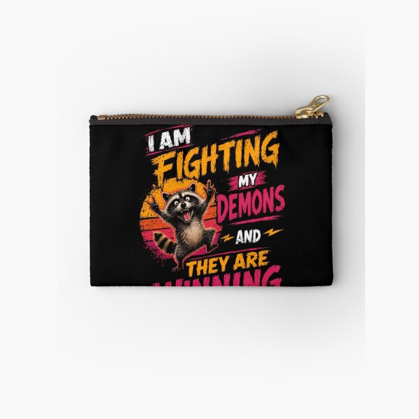Item preview, I Am Fighting My Demons And They Are Winning Raccoon Sarcastic Humor designed and sold by JonesFlora2025.