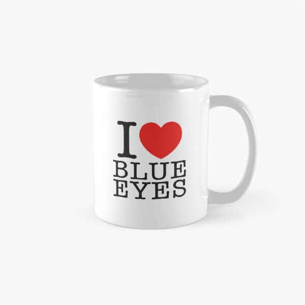 Item preview, I Love Blue Eyes designed and sold by shitpostee.