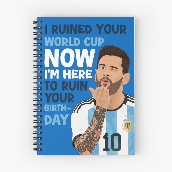 Item preview, Funny Messi Birthday Card – I Ruined Your World Cup Now I'm Here to Ruin Your Birthday Card designed and sold by The Home Of Pink Peach.