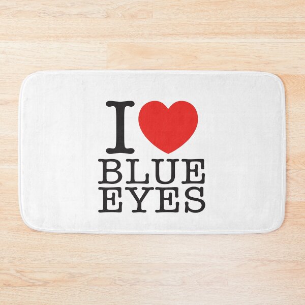 Item preview, I Love Blue Eyes designed and sold by shitpostee.