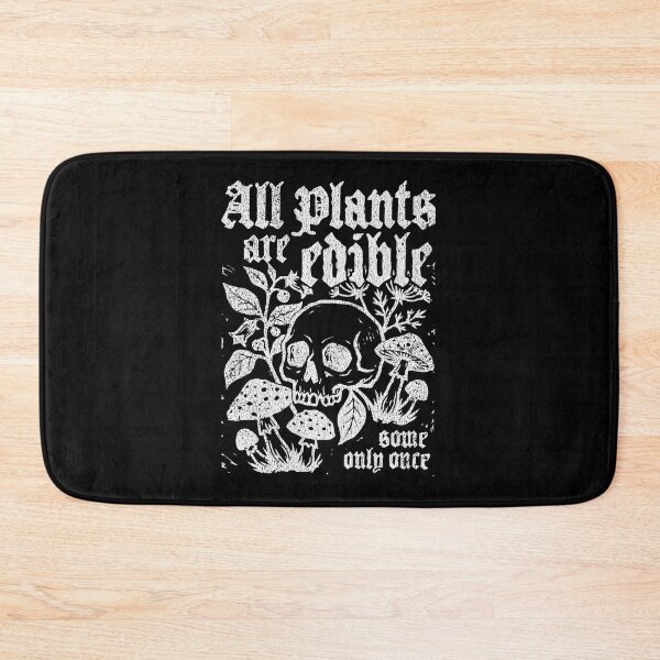 Item preview, All Plants Are Edible Some Only Once, Funny Gardening Skeleton, Dark Botanical, Gothic Plant Lover designed and sold by PiaCherry.