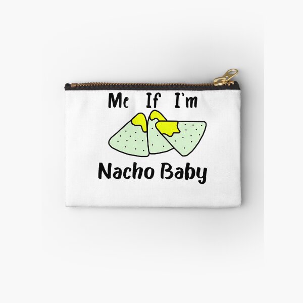 Item preview, Do Not Kiss Me If I'm Nacho Baby designed and sold by cerymopl.