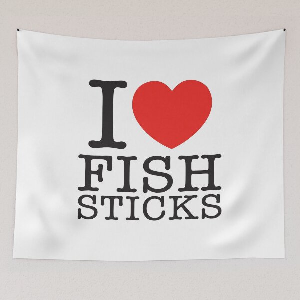 Item preview, I Love Fish Sticks designed and sold by shitpostee.