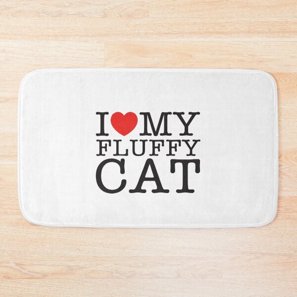 Item preview, I Love Fluffy Cats designed and sold by shitpostee.