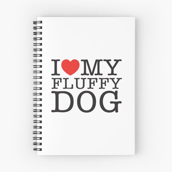 Item preview, I Love Fluffy Dogs designed and sold by shitpostee.
