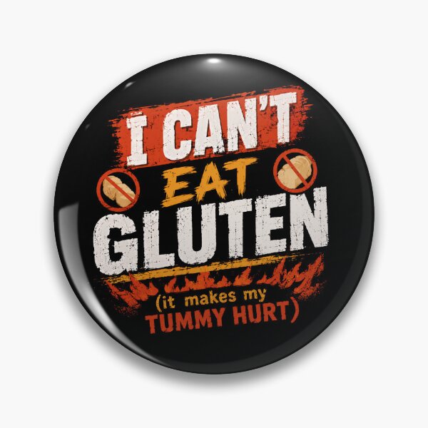 Item preview, I Can't Eat Gluten (It Makes My Tummy Hurt) Gluten-Free Celiac Awareness designed and sold by JonesFlora2025.