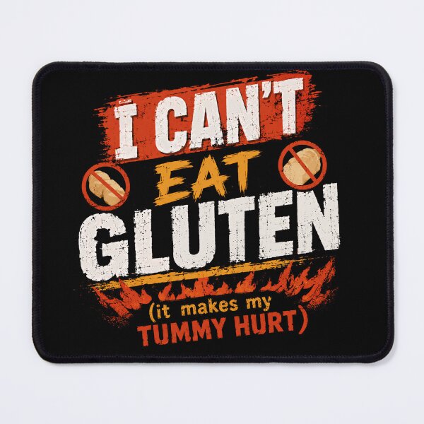 Item preview, I Can't Eat Gluten (It Makes My Tummy Hurt) Gluten-Free Celiac Awareness designed and sold by JonesFlora2025.